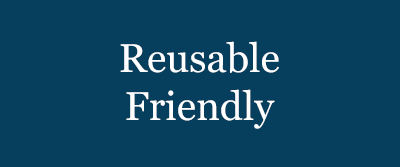 Reusable-Friendly